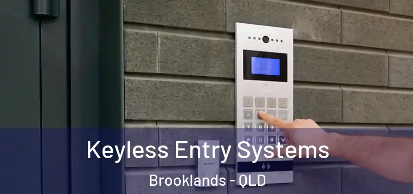  Keyless Entry Systems Brooklands - QLD