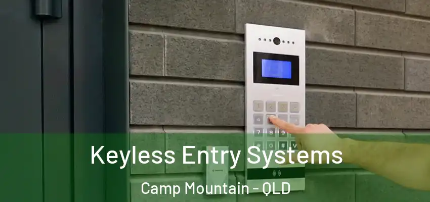 Keyless Entry Systems Camp Mountain - QLD