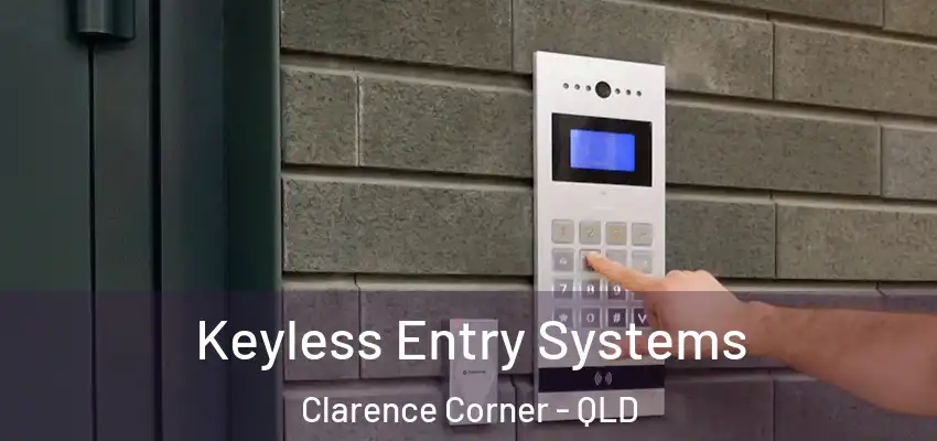 Keyless Entry Systems Clarence Corner - QLD