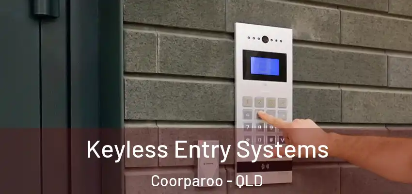Keyless Entry Systems Coorparoo - QLD