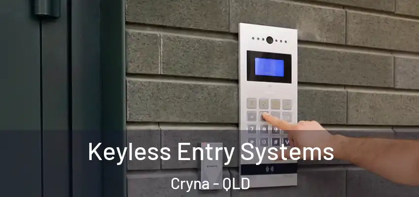 Keyless Entry Systems Cryna - QLD