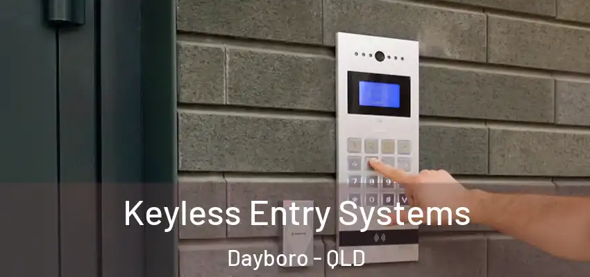 Keyless Entry Systems Dayboro - QLD