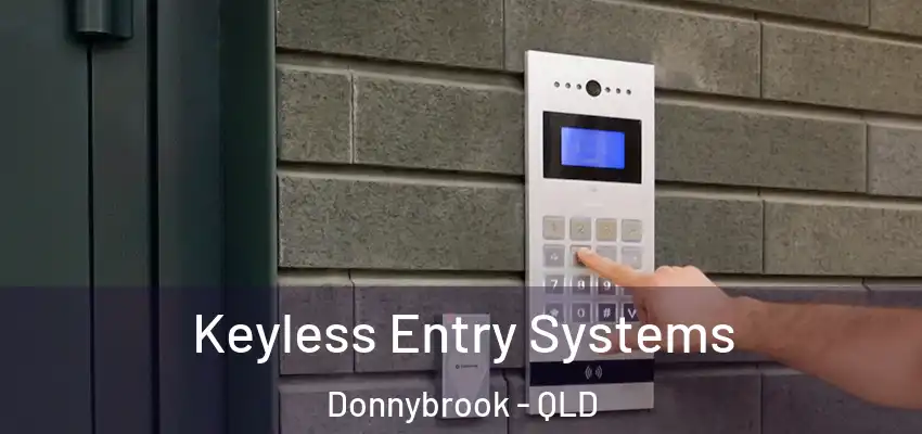 Keyless Entry Systems Donnybrook - QLD