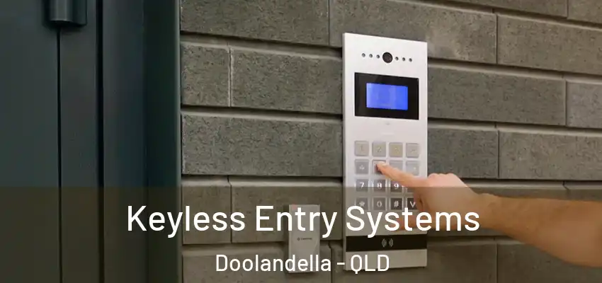 Keyless Entry Systems Doolandella - QLD