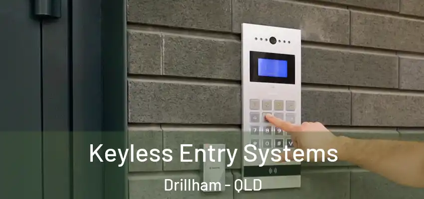 Keyless Entry Systems Drillham - QLD