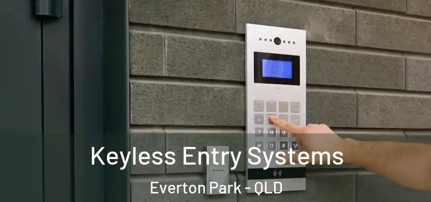 Keyless Entry Systems Everton Park - QLD