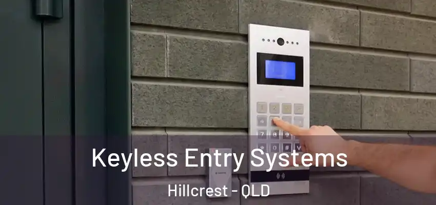 Keyless Entry Systems Hillcrest - QLD
