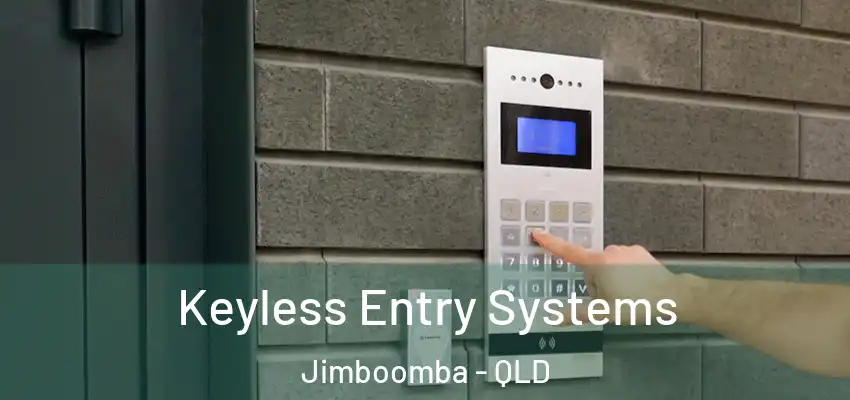 Keyless Entry Systems Jimboomba - QLD
