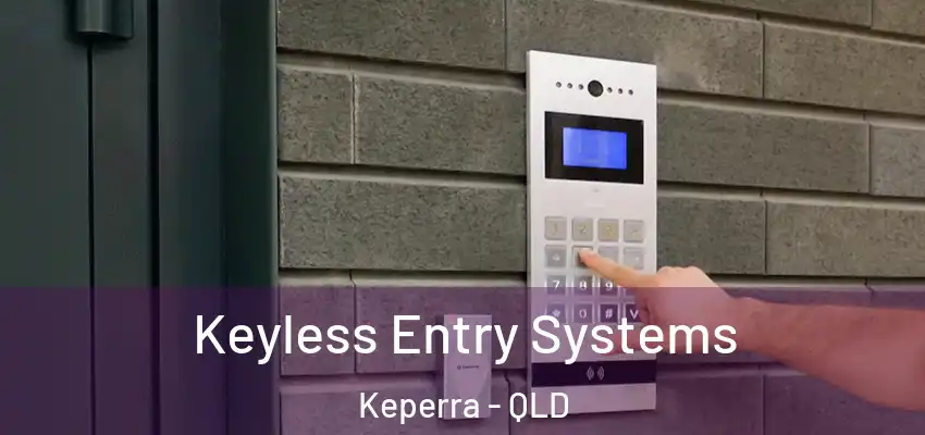Keyless Entry Systems Keperra - QLD