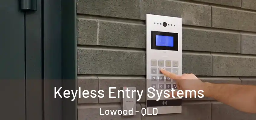  Keyless Entry Systems Lowood - QLD