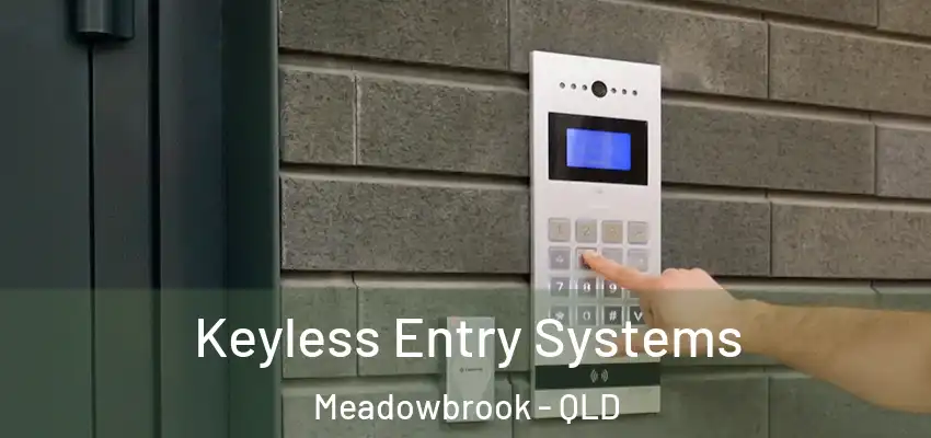  Keyless Entry Systems Meadowbrook - QLD