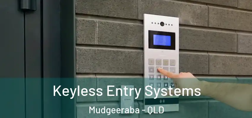  Keyless Entry Systems Mudgeeraba - QLD
