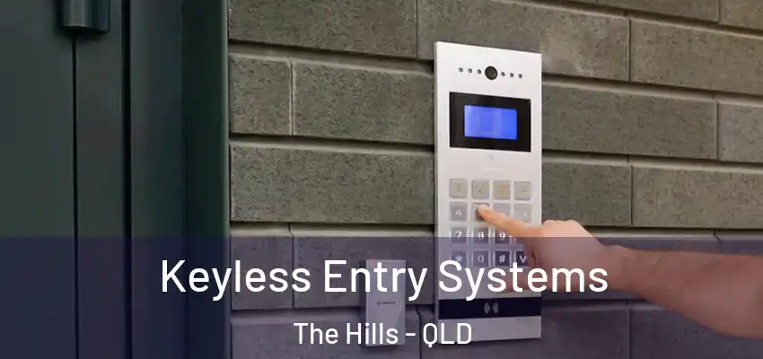  Keyless Entry Systems The Hills - QLD