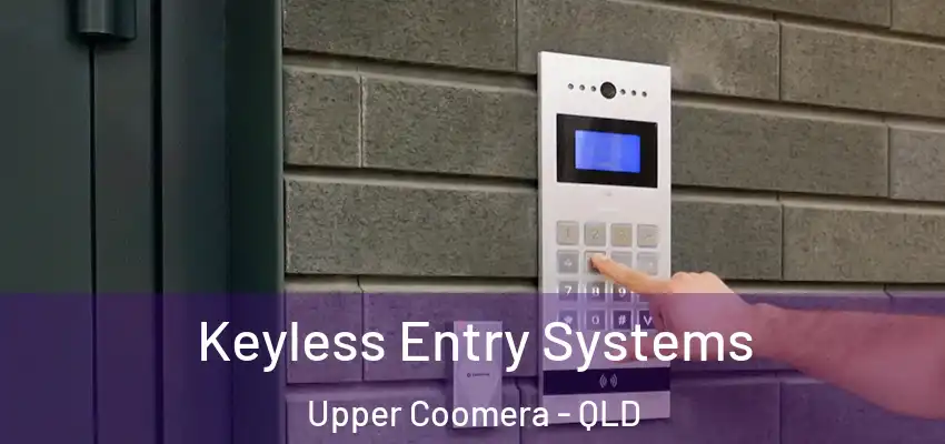  Keyless Entry Systems Upper Coomera - QLD