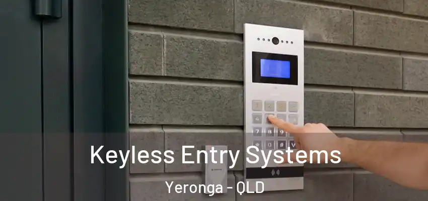  Keyless Entry Systems Yeronga - QLD
