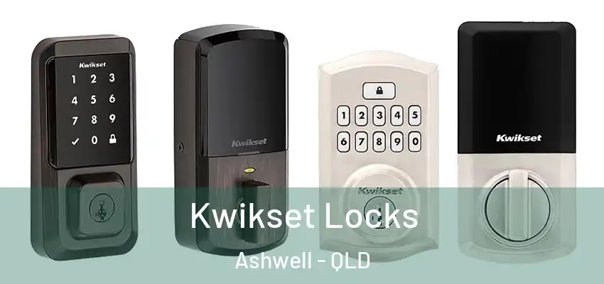 Kwikset Locks Ashwell - QLD