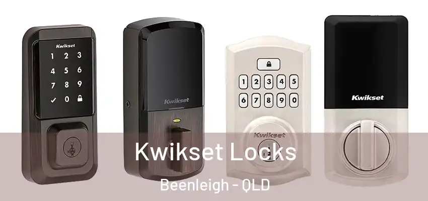 Kwikset Locks Beenleigh - QLD