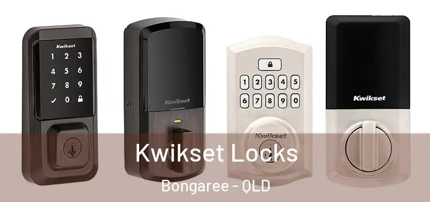 Kwikset Locks Bongaree - QLD
