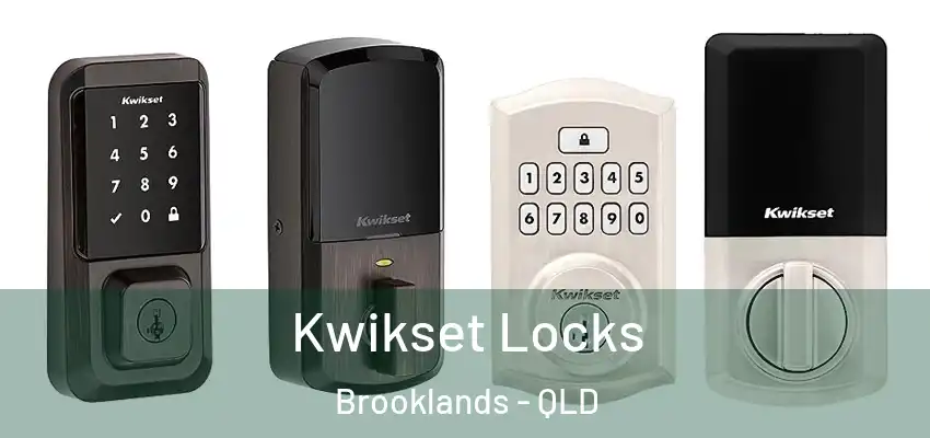 Kwikset Locks Brooklands - QLD