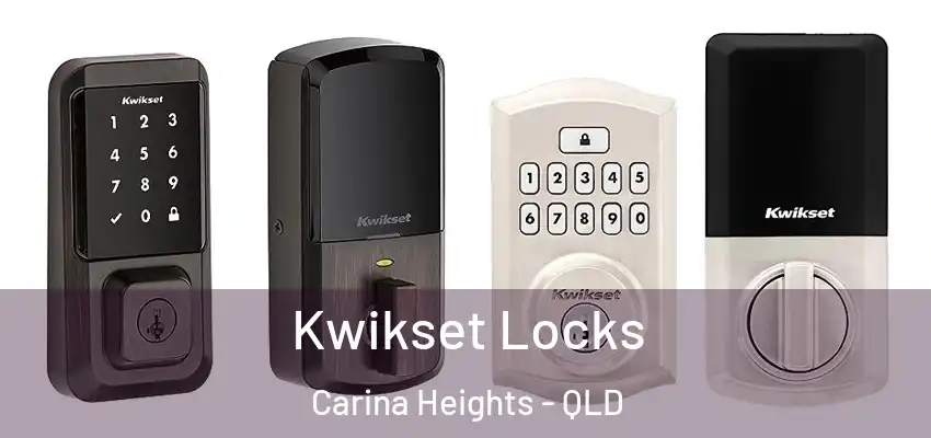 Kwikset Locks Carina Heights - QLD