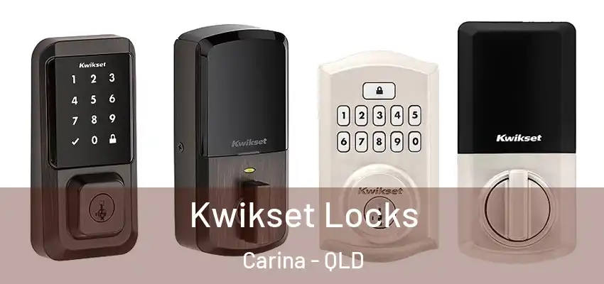 Kwikset Locks Carina - QLD