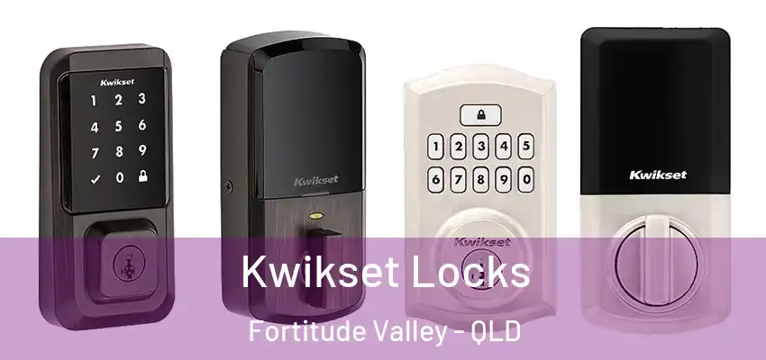 Kwikset Locks Fortitude Valley - QLD