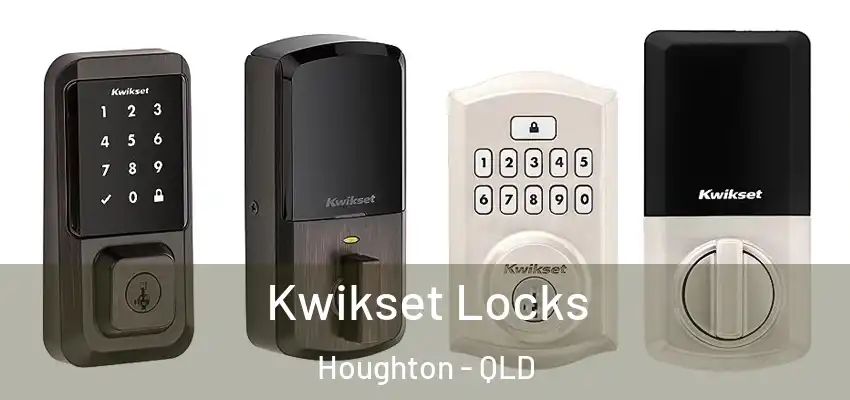 Kwikset Locks Houghton - QLD