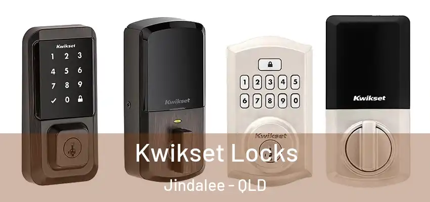 Kwikset Locks Jindalee - QLD