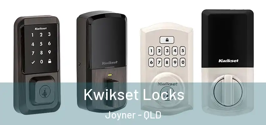 Kwikset Locks Joyner - QLD
