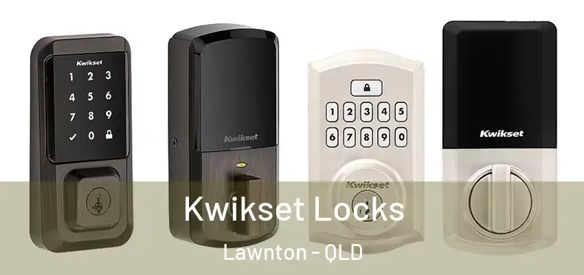  Kwikset Locks Lawnton - QLD
