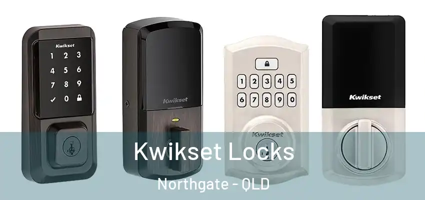  Kwikset Locks Northgate - QLD