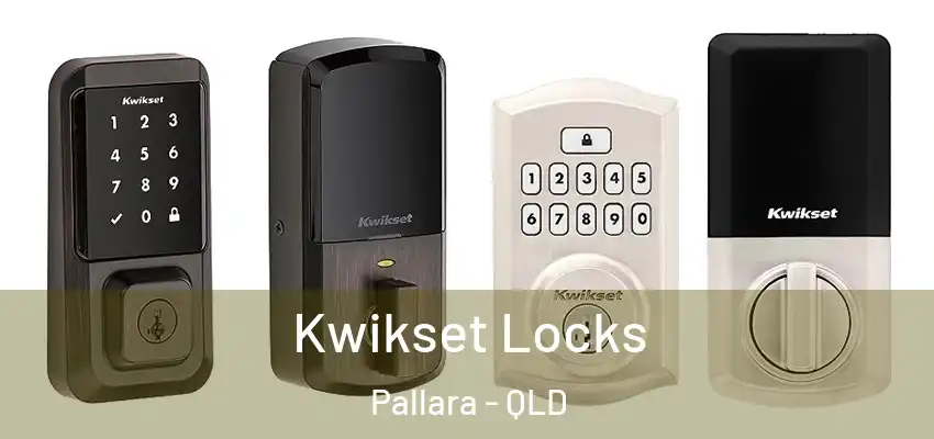  Kwikset Locks Pallara - QLD