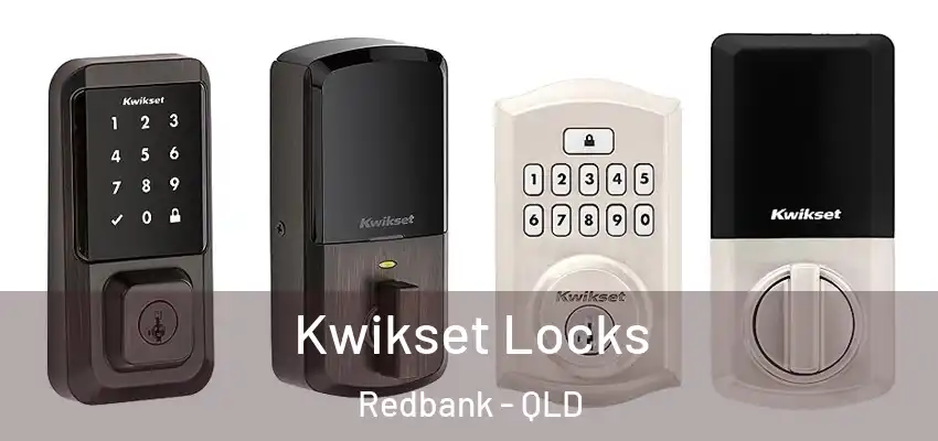  Kwikset Locks Redbank - QLD