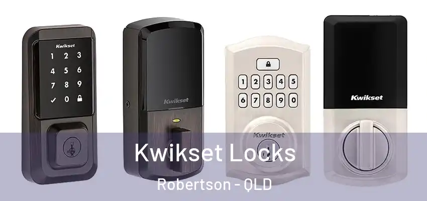  Kwikset Locks Robertson - QLD