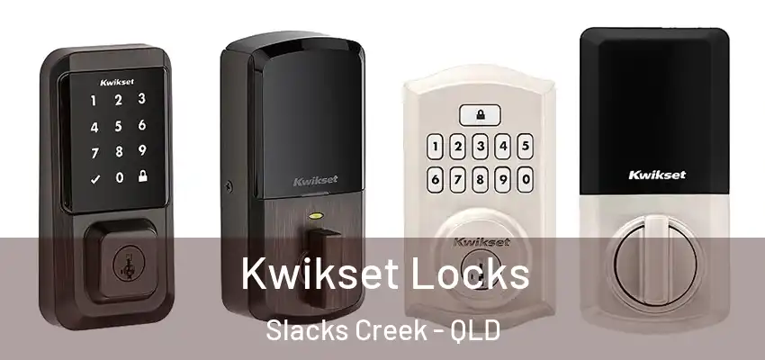  Kwikset Locks Slacks Creek - QLD