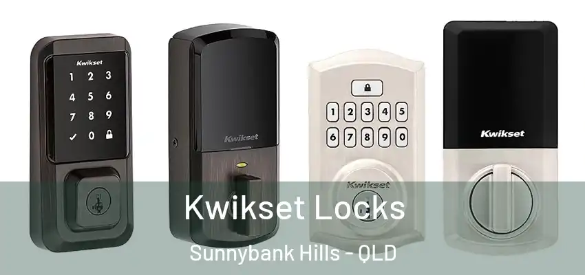 Kwikset Locks Sunnybank Hills - QLD
