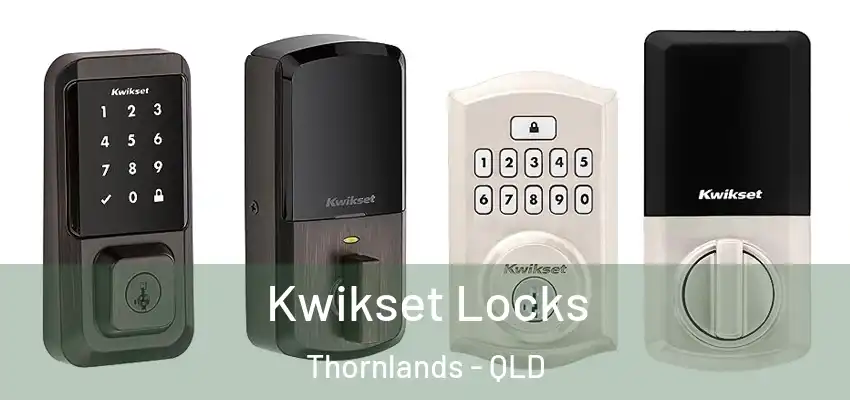  Kwikset Locks Thornlands - QLD