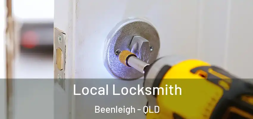 Local Locksmith Beenleigh - QLD