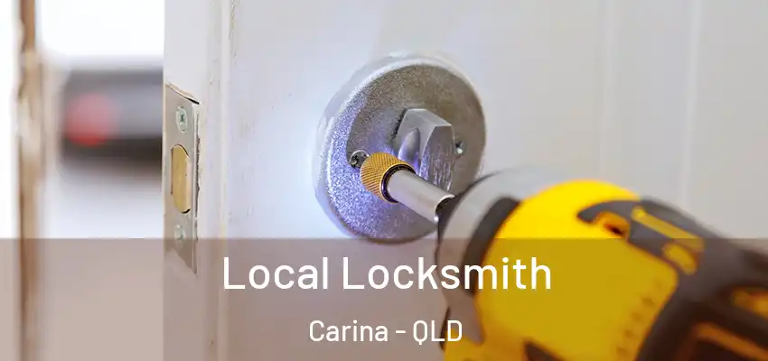 Local Locksmith Carina - QLD