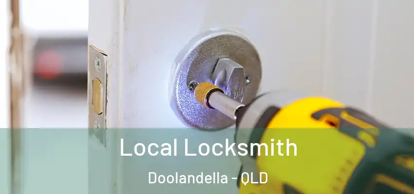 Local Locksmith Doolandella - QLD
