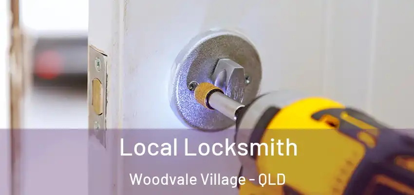 Local Locksmith Woodvale Village - QLD