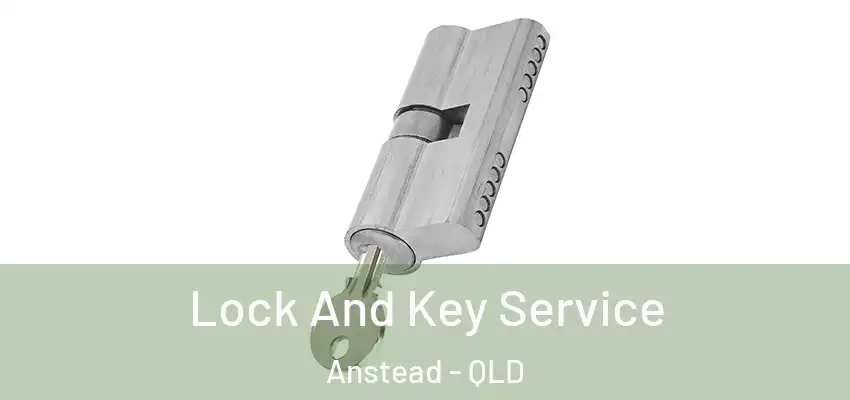  Lock And Key Service Anstead - QLD