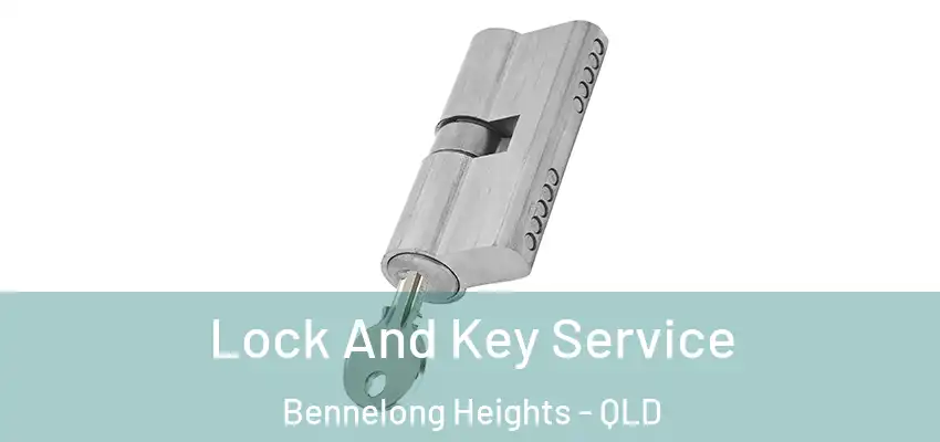 Lock And Key Service Bennelong Heights - QLD