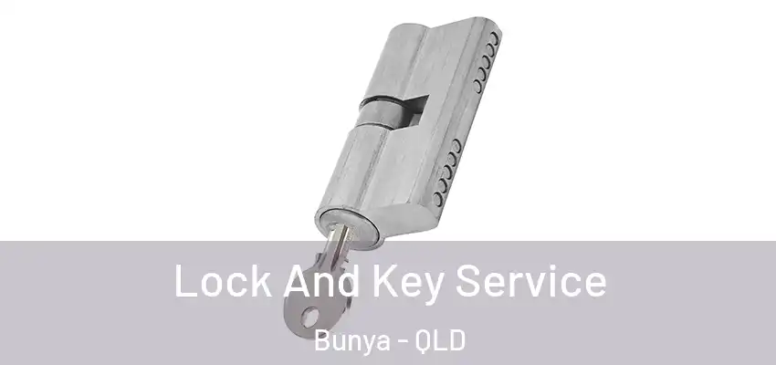 Lock And Key Service Bunya - QLD