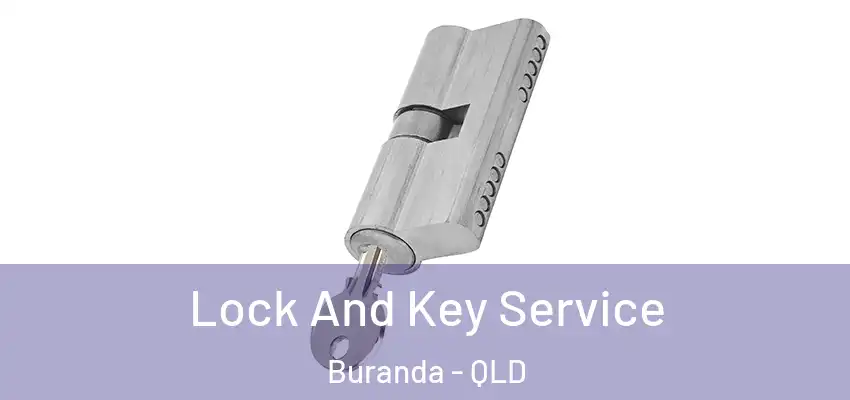 Lock And Key Service Buranda - QLD
