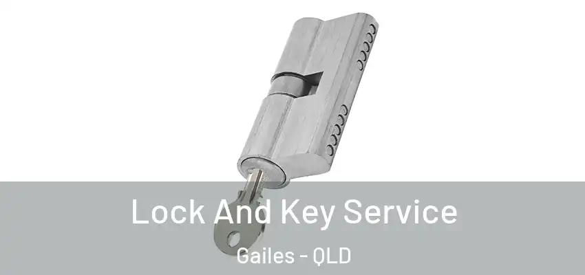 Lock And Key Service Gailes - QLD