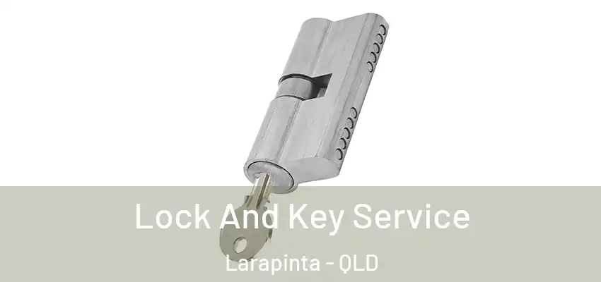 Lock And Key Service Larapinta - QLD