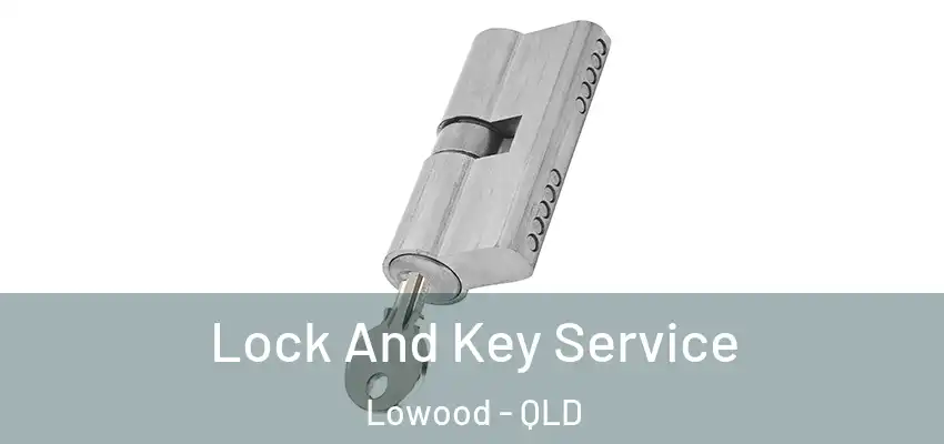  Lock And Key Service Lowood - QLD