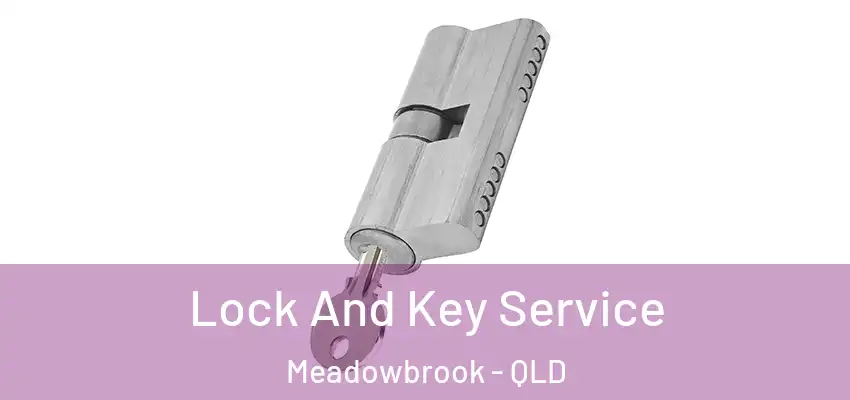  Lock And Key Service Meadowbrook - QLD