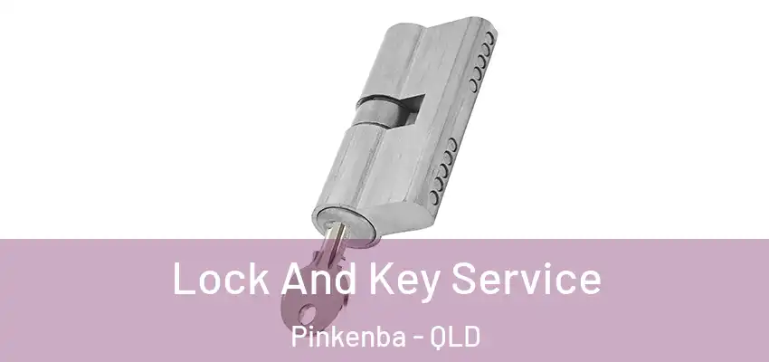  Lock And Key Service Pinkenba - QLD